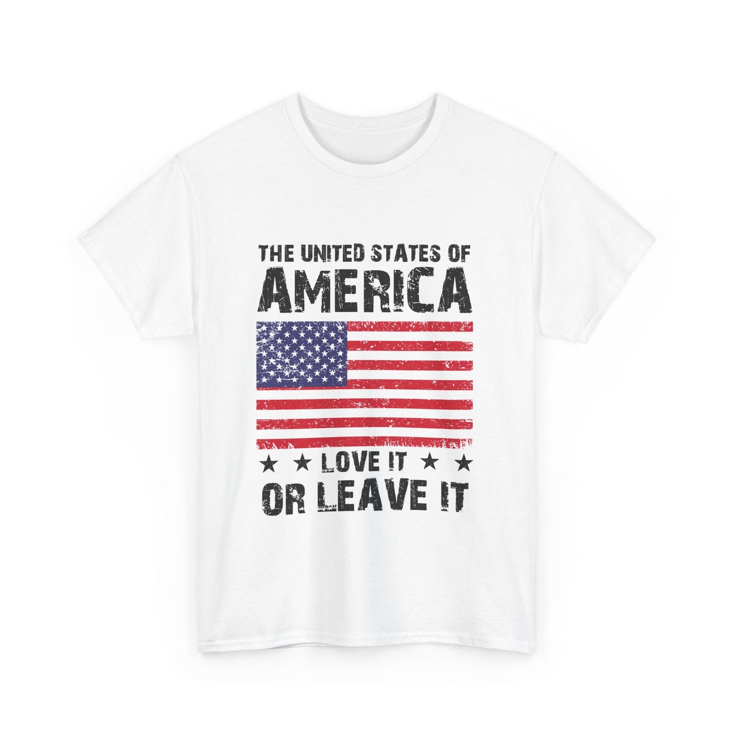 Copy of Unisex Heavy Cotton Tee The United States of America Love it or Leave it Patriot Shirt